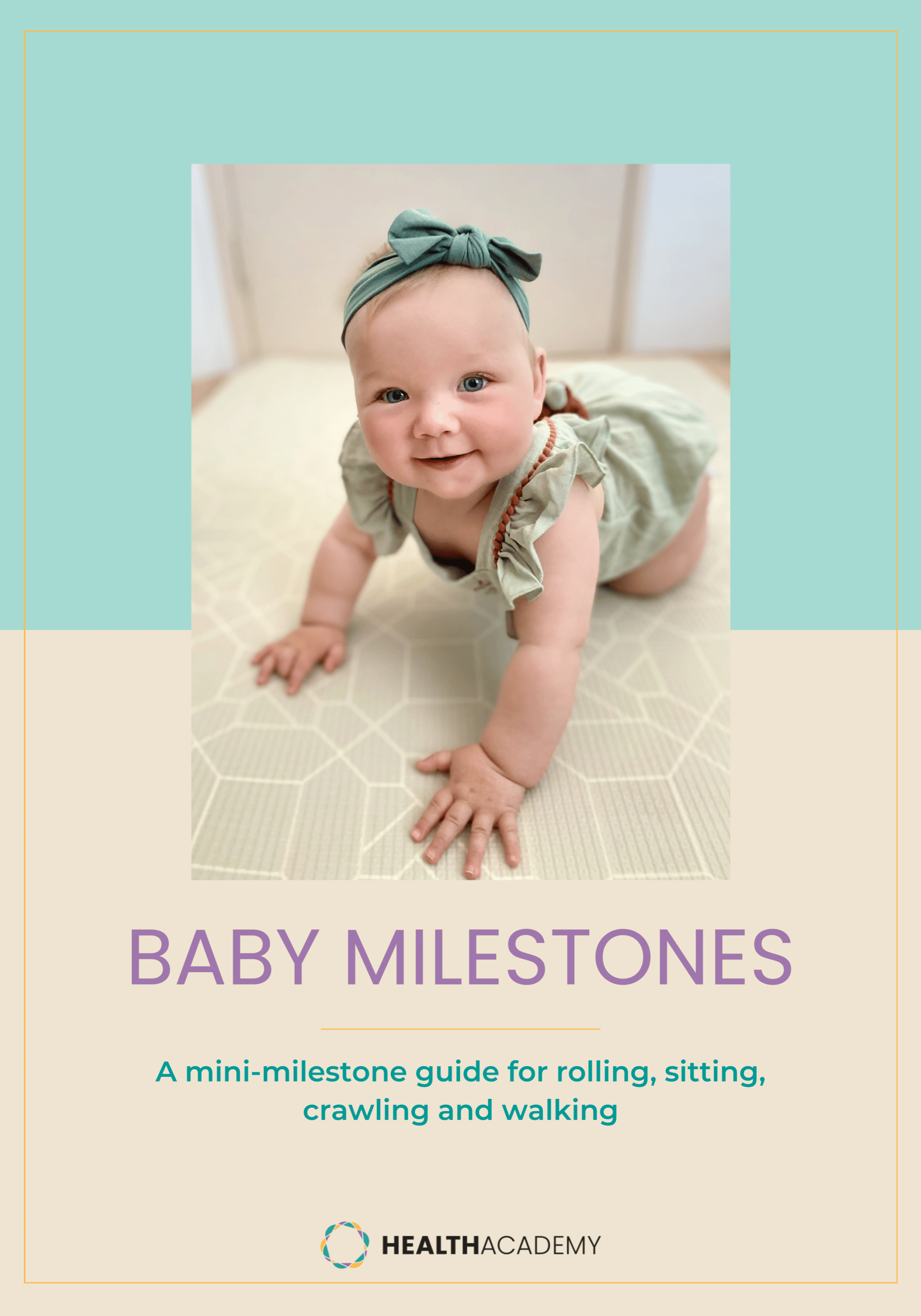 Baby milestones